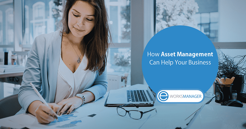 How Asset Management Can Help Your Business