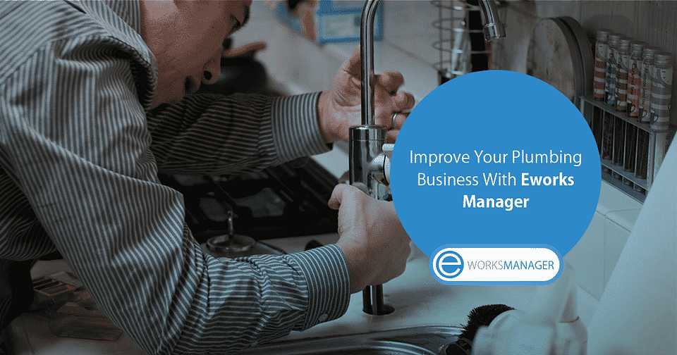 Eworks and the plumbing industry