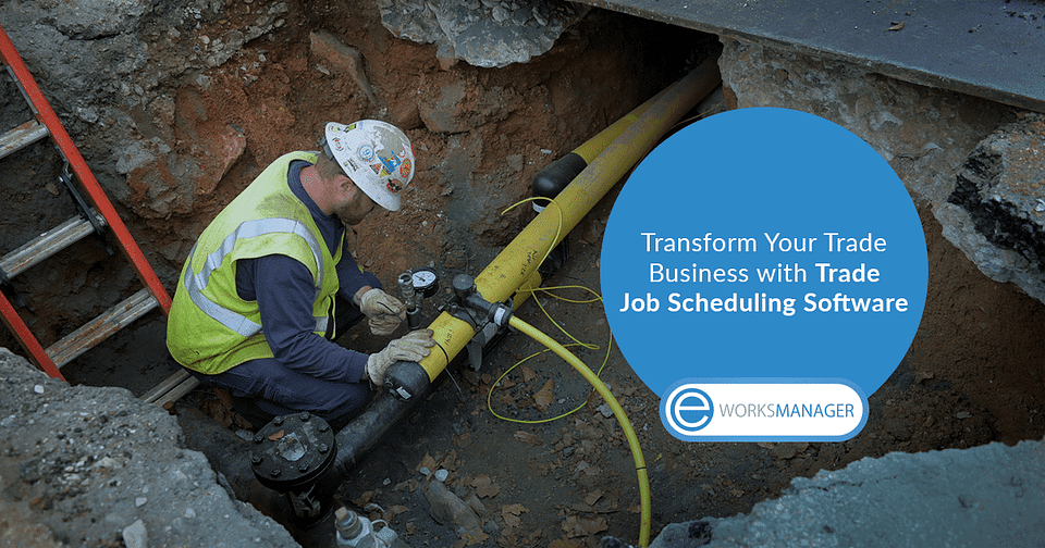 Transform your Trade Business with Trade Job Scheduling Software