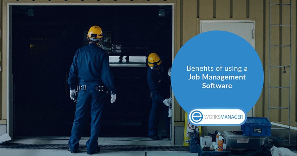 Benefits of using a Job Management Software